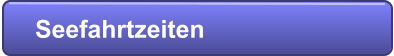 Seefahrtzeiten
