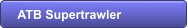 ATB Supertrawler