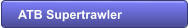 ATB Supertrawler