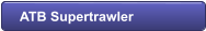 ATB Supertrawler