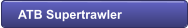 ATB Supertrawler