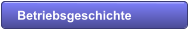 Betriebsgeschichte